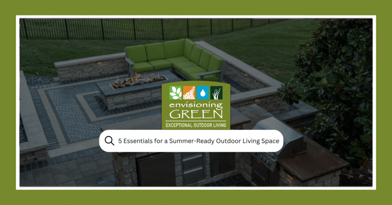 5 Essentials for a Summer-Ready Outdoor Living Space
